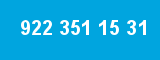922 351 15 31